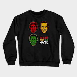 the maytals and toots Crewneck Sweatshirt